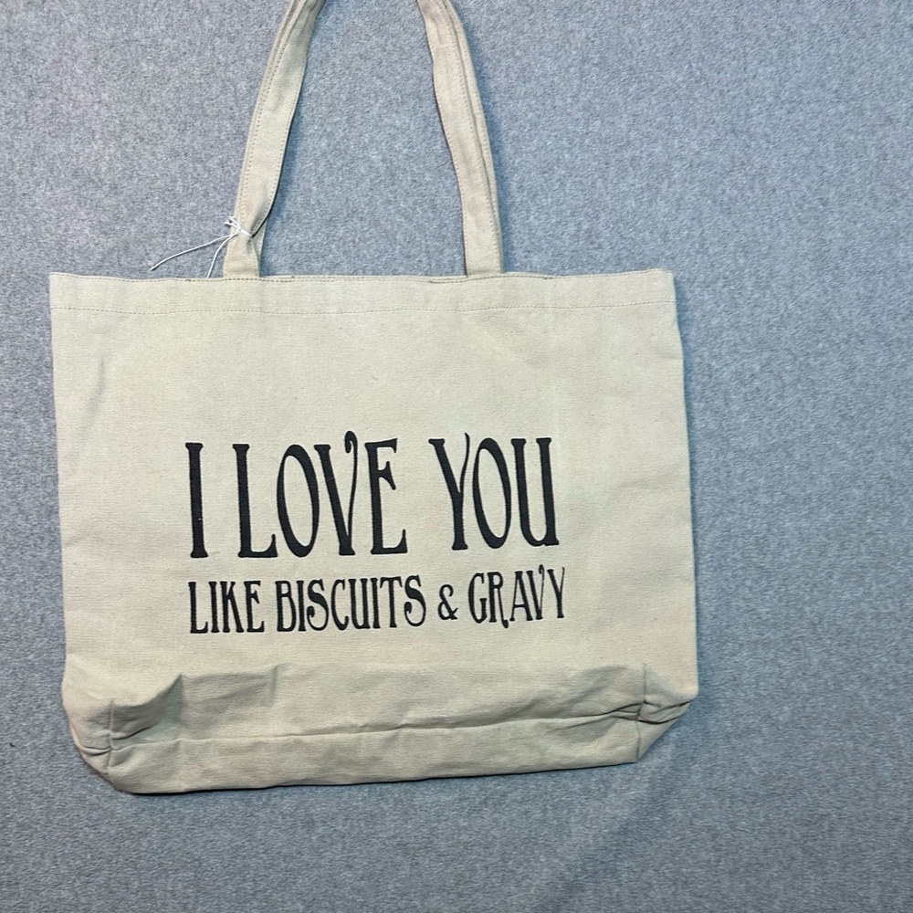 Canvas bag with “I Love You Like Biscuits & Gravy” Southern Saying